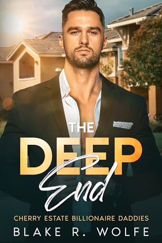 The Deep End (Cherry Estates Billionaire Daddies Book 1)