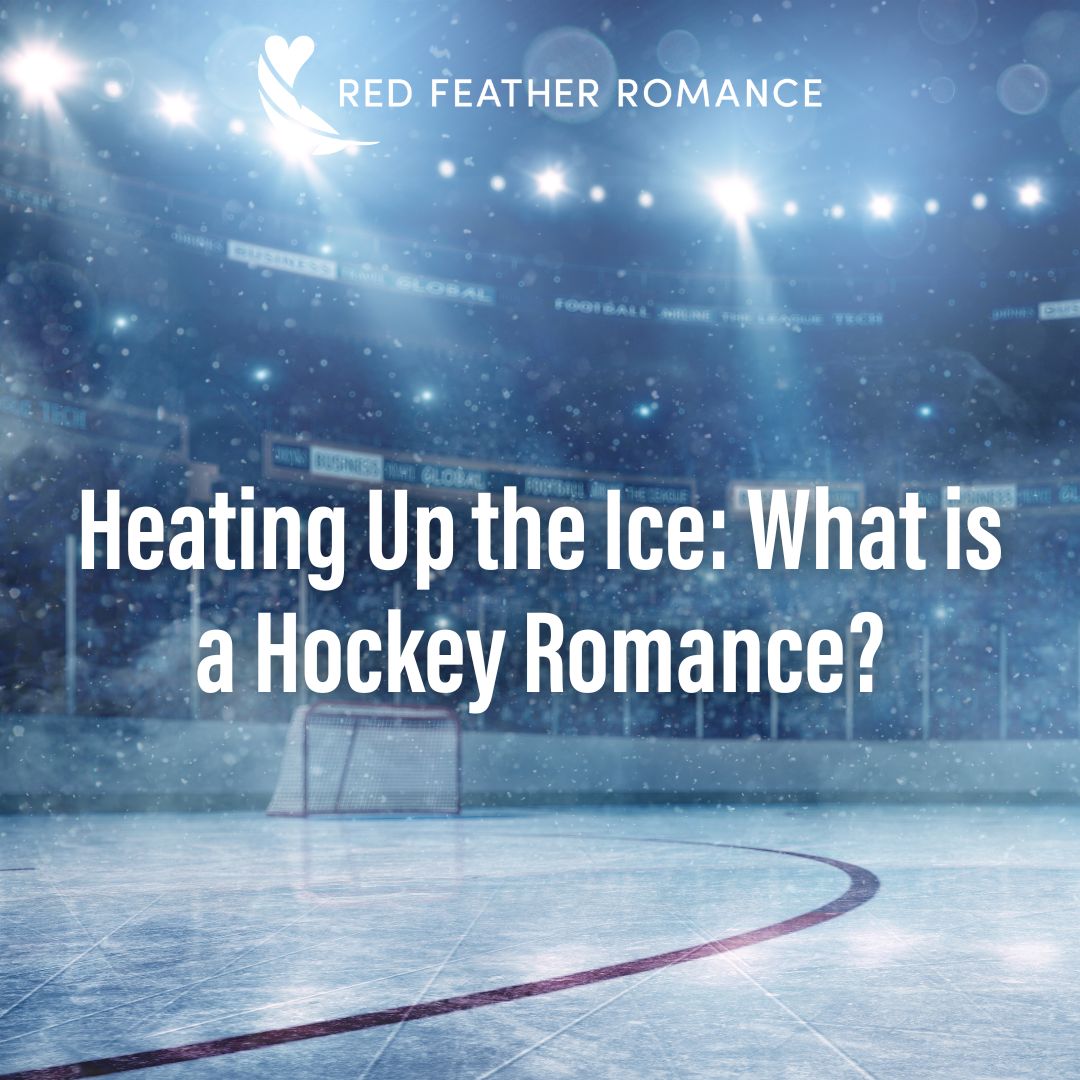 Heating Up the Ice: What is a Hockey Romance?