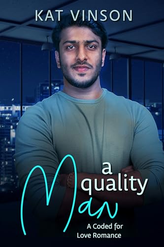 A Quality Man (Coded for Love Book 3)