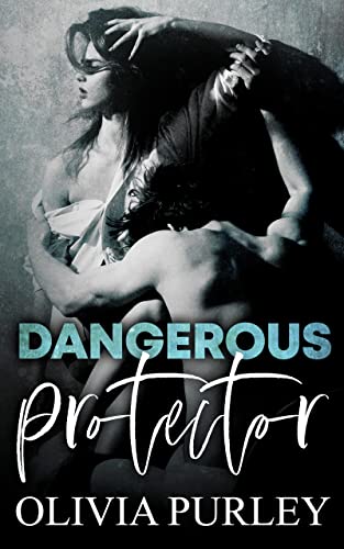 Dangerous Protector