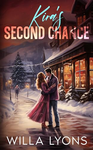 Kira's Second Chance (Rocky Mountain Redemption Series)