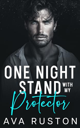 One Night Stand with My Protector