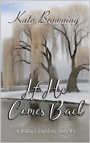 If He Comes Back