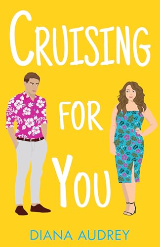 Cruising for You (Connected Romances Book 2)