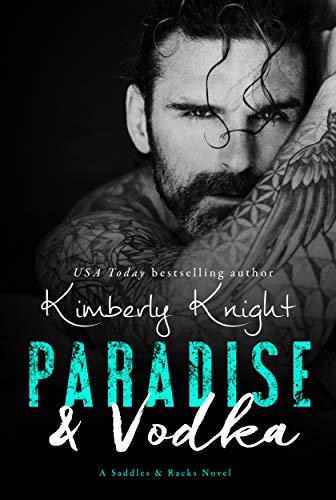 Paradise & Vodka (Saddles & Racks Book 6)
