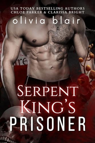 Serpent King's Prisoner (The Dark Mafia Prince of San Francisco Book 1)