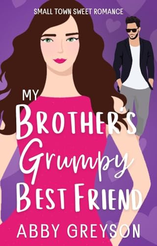 My Brother's Grumpy Best Friend