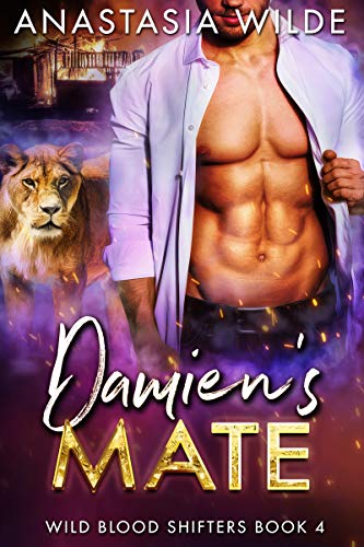 Damien's Mate (Wild Blood Shifters Book 4)