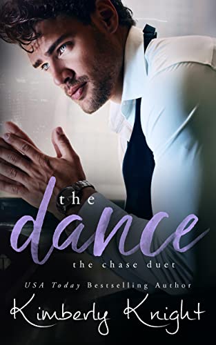 The Dance (The Chase Duet Book 1)
