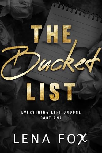 The Bucket List (Everything Left Undone - A New Adult Contemporary Romance Book 1)