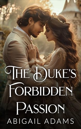 The Duke's Forbidden Passion