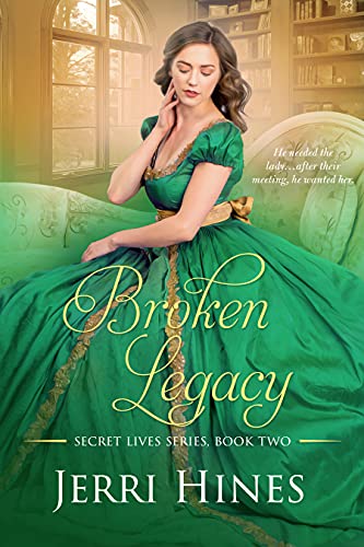 Broken Legacy (Secret Lives Book 2)