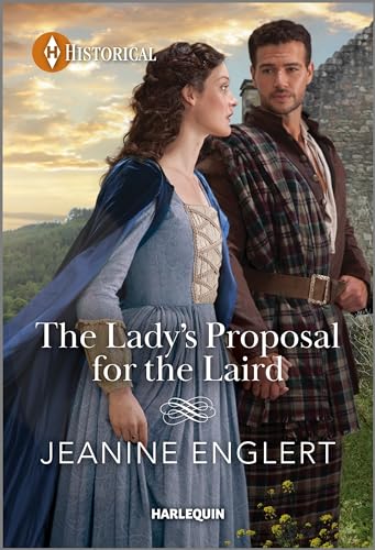 The Lady's Proposal for the Laird (Secrets of Clan Cameron Book 2)