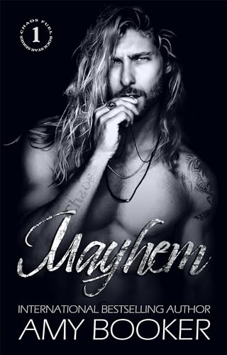 Mayhem (Chaos Fuel Book 1)
