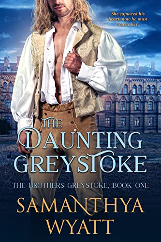 The Daunting Greystoke (The Brothers Greystoke Book 1)