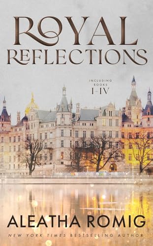 Royal Reflections Collection (Books 1-4)