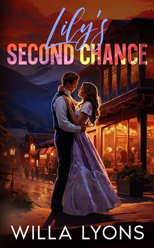 Lily's Second Chance (Rocky Mountain Redemption Series)