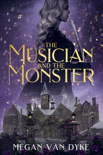 The Musician and the Monster (The Castamar Duology Book 1)