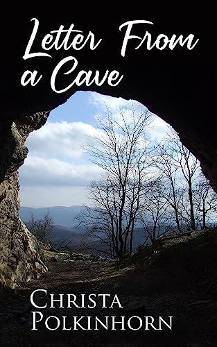 Letter from a Cave