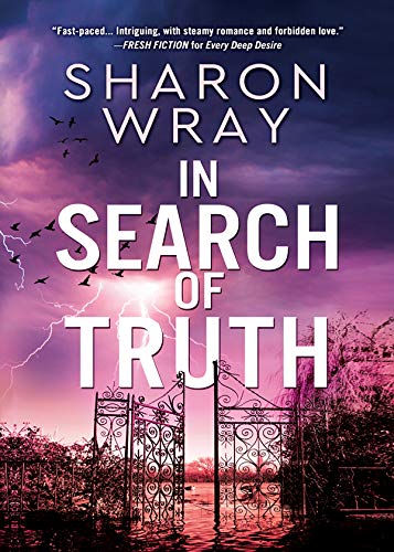 In Search of Truth (Deadly Force Book 3)