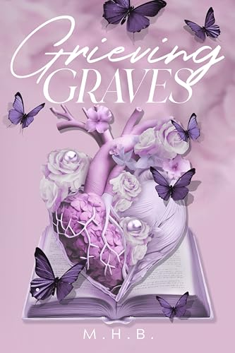 Grieving Graves (The Hollow Series Book 2)