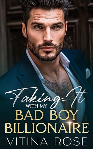 Faking-It With My Bad Boy Billionaire