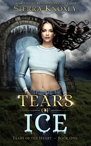 Tears of Ice (Tears of the Heart Book 1)