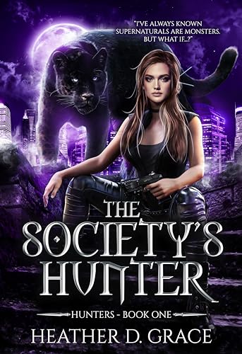 The Society's Hunter (Hunters Book 1)