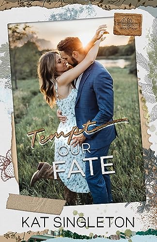 Tempt Our Fate (Sutten Mountain Book 2)