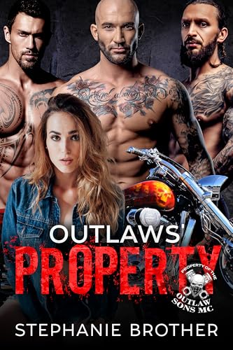 Outlaws' Property (Property of Outlaw Sons MC Book 1)
