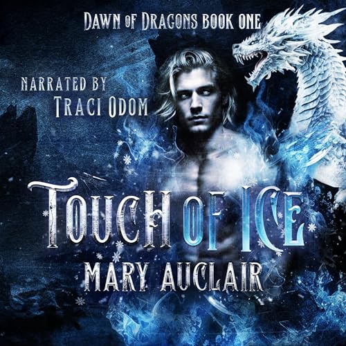 Touch of Ice (Dawn of Dragons Book 1)