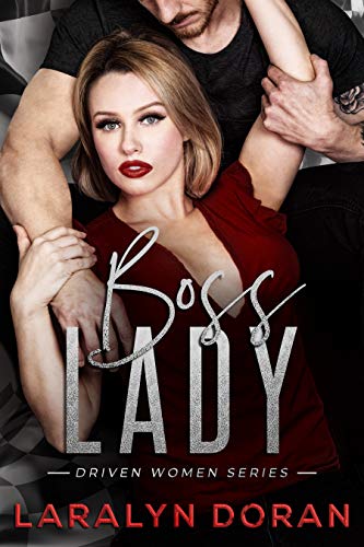 Boss Lady (Driven Women Book 2)
