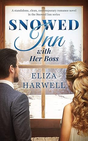 Snowed Inn with Her Boss