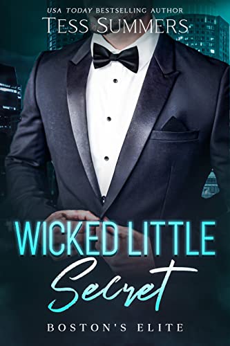 Wicked Little Secret (Boston's Elite Book 6)