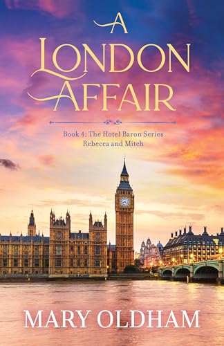 A London Affair (The Hotel Baron's Series Book 4)