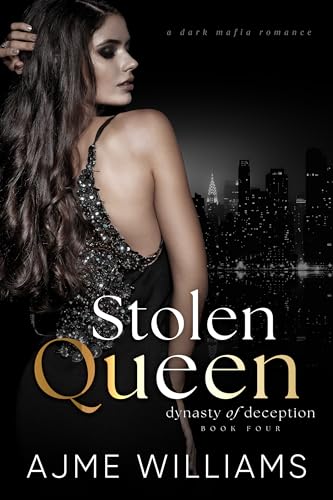 Stolen Queen (Dynasty of Deception Book 4)