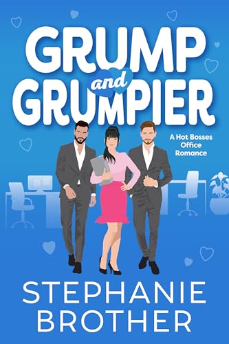 Grump and Grumpier (Double the Rom-Com Series Book 2)