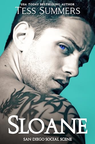 Sloane (San Diego Social Scene Book 9)