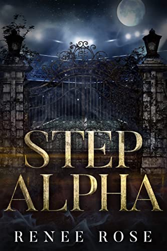 Step Alpha (Wolf Ridge High Book 3)