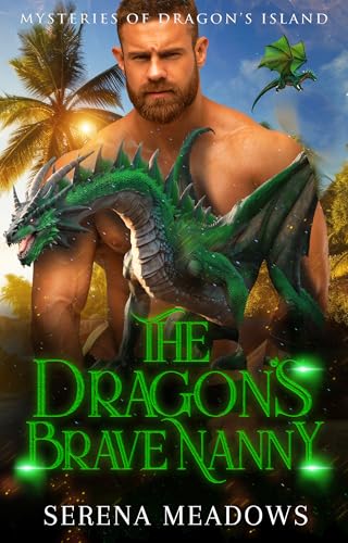 The Dragon's Brave Nanny (Mysteries of Dragon's Island)