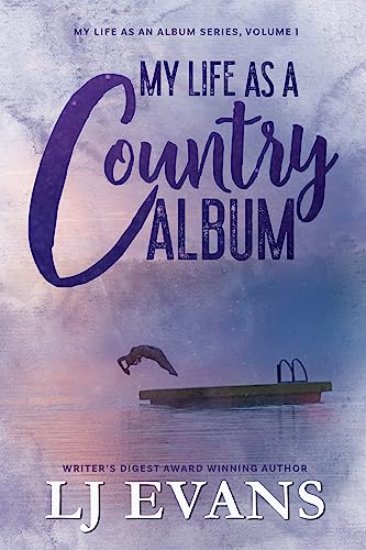 My Life as a Country Album (My Life As An Album Book 1)