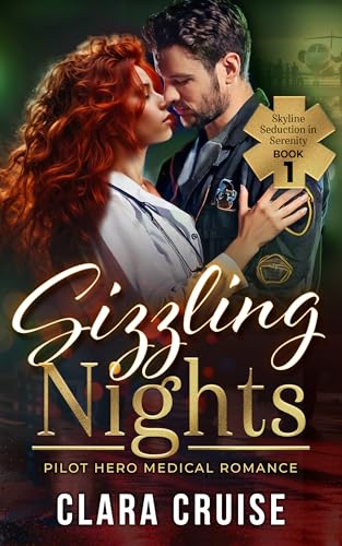 Sizzling Nights (Skyline Seduction in Serenity Book 1)