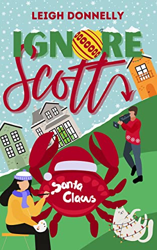 Ignore Scott (The Milton Women Book 1)