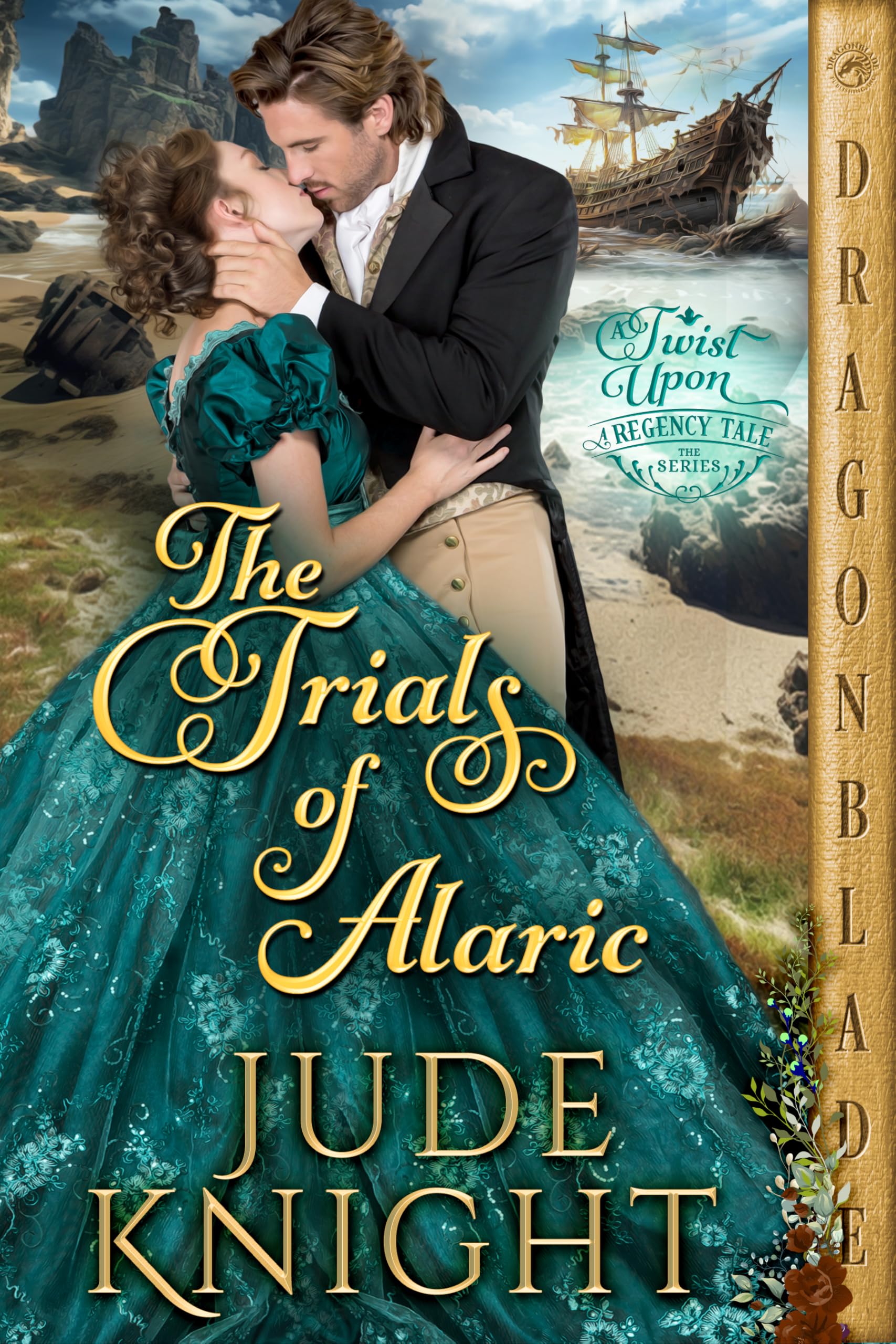 The Trials of Alaric (A Twist Upon a Regency Tale Book 8)