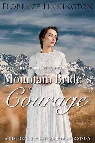 Mountain Bride’s Courage