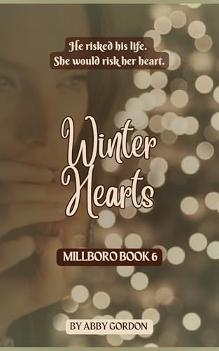 Winter Hearts (Millboro Book 6)