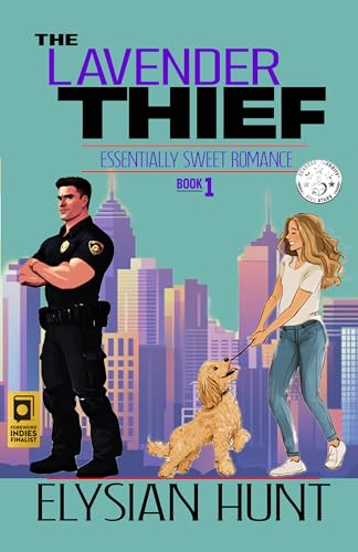 The Lavender Thief (Essentially Sweet Romance Book 1)