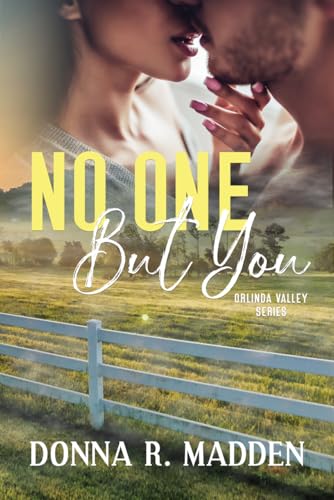 No One But You (Orlinda Valley Book 1)