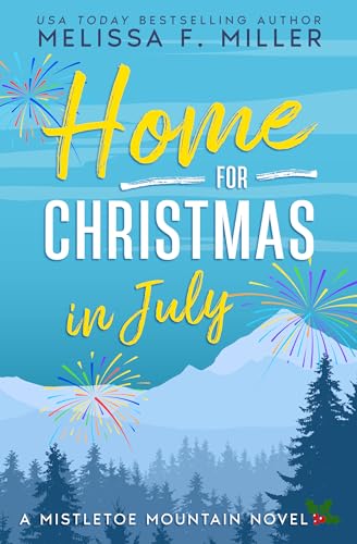 Home for Christmas in July