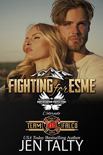 Fighting for Esme (Team Falco Book 1)